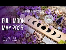 Flower Full Moon Meditation MAY 2025 🌸 | Spiritual Meaning & Guided Meditation