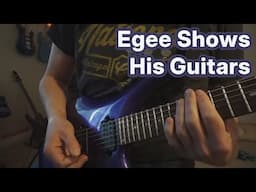Egee Shows You His Guitars & Style
