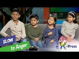 “Slow to Anger” - Kids X-Press (KX240102)