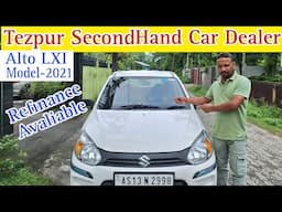 Tezpur Second Hand Car Dealer || Used Car Dealer || Second Hand Alto LXI Model-2021|| Used Alto ||