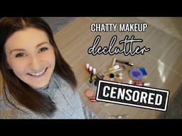 CHATTY FULL MAKEUP COLLECTION DECLUTTER // Makeup Declutter From A Former Makeup Addict