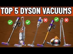 Top 5 BEST Dyson Cordless Vacuums in (2025) | Watch Before You Buy!