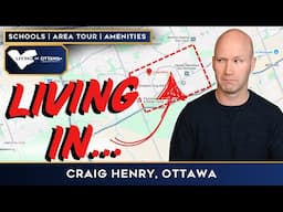 Living in Craig Henry Ottawa