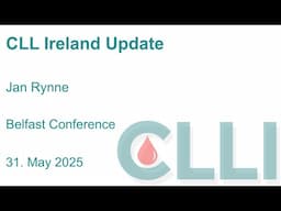 CLL Ireland Update - May 2025.
