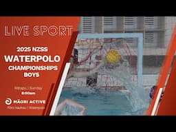 Waterpolo | NZSS Division 1 - Boys |  Day 4