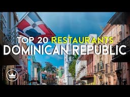 The Top 20 BEST Restaurants in the Dominican Republic (2025)