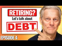 Can You Afford to Retire with DEBT in Canada? | MASTERING RETIREMENT IN CANADA Ep. 4