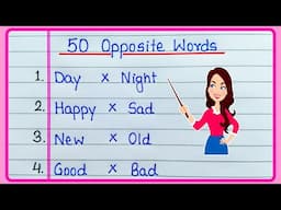 50 Opposite Words in English | Antonyms words in English | Opposite Words 50 | Opposite Words