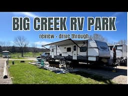 Big Creek RV Park Review - Annapolis Missouri - Southern Missouri Camping