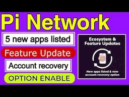 Pi network new update today| Pi new account recovery option| Pi ecosystem update|pi new update today