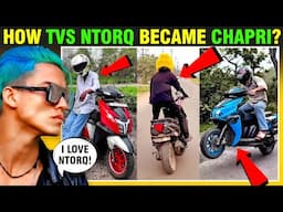 Why Chapri Riders Love TVS NTorq So Much? | Shocking Truth !
