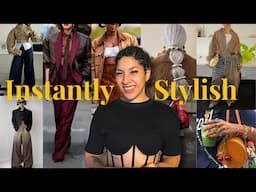 These Things Will Make You Instantly Stylish