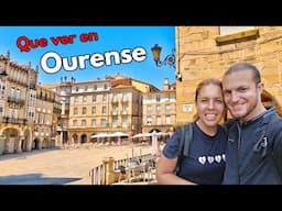 Que ver y hacer en OURENSE 2025 | Guía de Ourense (Galicia - España)
