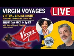 LIVE Virtual Cruise Night with Virgin Voyages – May 1 @ 8p ET! #Cruise