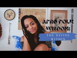 ✨How to Awaken the Divine Within✨| AFRO- FOLKTALE 📖