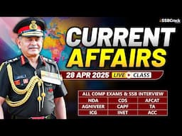 Daily Current Affairs 28 April 2025 | For NDA CDS AFCAT SSB Interview