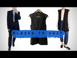 Blazer To Vest Transformation