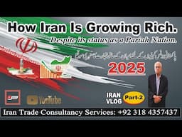 How Iran Is Growing Rich/Vlog Part-2/PFG News