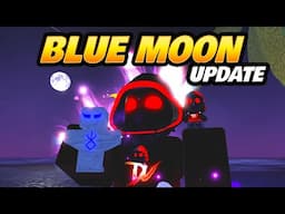 New BLUE MOON Update in FISCH