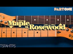 MAPLE vs ROSEWOOD...does it actually sound DIFFERENT...?? Part 1 - Blind Test
