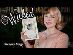 Thoughts on "Wicked" by Gregory Maguire | Book vs Film