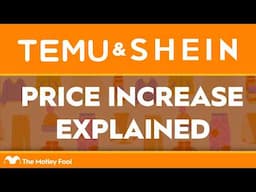 Temu and Shein Are About to Get More Expensive, Here's Why