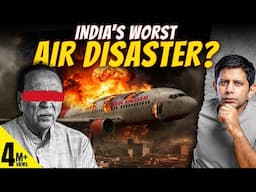 Crash Of Air India Flight AI-171 | Worst Air Disaster In Our Nation's History? | Akash Banerjee