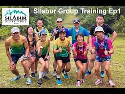 Silabur 2025 Group Training Ep1