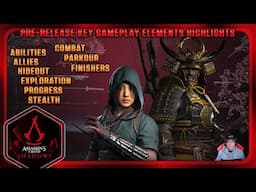 Assassin's Creed Shadows Pre-Release Key Gameplay Elements Highlights