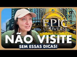 NÃO VISITE O EPIC UNIVERSE SEM ESSAS DICAS! O QUE VOCÊ PRECISA SABER ANTES DE VISITAR
