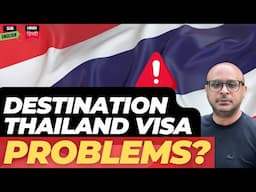 Problems & Issues with Destination Thailand Visa (DTV)- Behind the scenes- हिन्दी