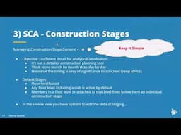 Webinar 7(7): Summary and key points of Staged Construction Analysis webinar series
