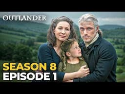 Outlander Season 8 Episode 1 Trailer (2025): Faith Is ALIVE!