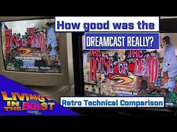 Dreamcast vs Neon 250: House of the Dead 2 Performance Review, How good was it? | Living in the Past