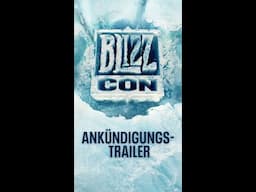 BlizzCon | Ankündigungstrailer