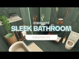 Is this the BEST build kit? | The Sims 4 Sleek Bathroom Kit | Syboulette