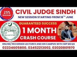 CIVIL JUDGE/JUDICIAL MAGISTRATE SINDH HC 1 MONTH CRASH COURSE, JUST CALL 03452213002 TO REGISTER