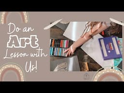 Do an Art Lesson with us!