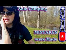 Solo Camping, MISTAKES were Made!! ep 1