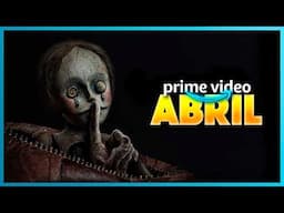 Estrenos Amazon Prime Video Abril 2025 | Top Cinema