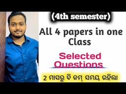 SELECTED QUESTIONS of all 4 papers|| 4th semester ✅