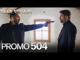 Esaret 504. Bölüm Fragmanı | Redemption Episode 504 Promo