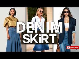 Denim Skirt Outfits 2025 | Stylish Summer Looks You’ll Want to Wear Every Day