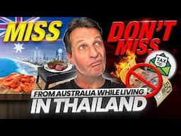 What I Miss (and Don’t) About Australia After 15 Years Living in Thailand