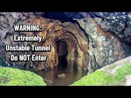 WARNING: Extremely Unstable Tunnel – Do NOT Enter - Exploring the Abandoned Jumbo Gold Mine