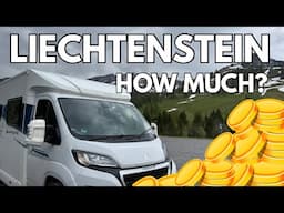 48 hours in Liechtenstein in a Motorhome: one of the world's richest countries