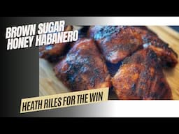 Brown Sugar Honey Habanero Chicken Thighs | @HeathRilesBBQ