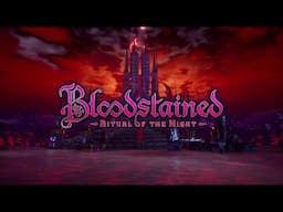 Bloodstained: Ritual of the Night HD Gameplay (Nintendo Switch)