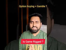 Option buying = Gamble ? FII आपको उल्लू बनाते हैँ ?