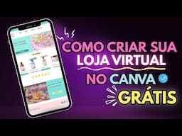 COMO CRIAR SUA LOJA VIRTUAL / E COMMERCE NO CANVA - 2025